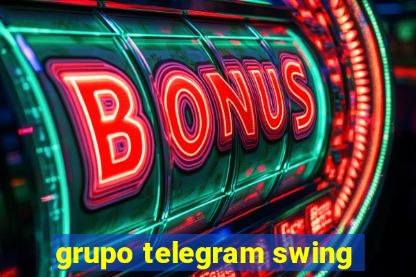 grupo telegram swing